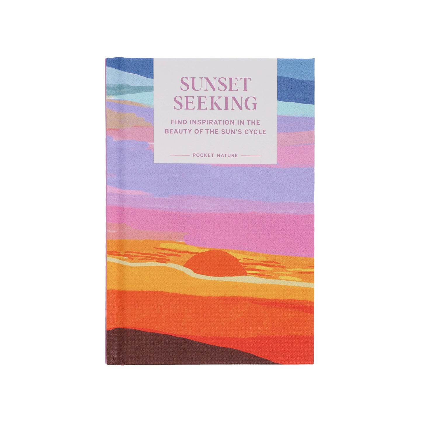 Pocket Nature: Sunset Seeking