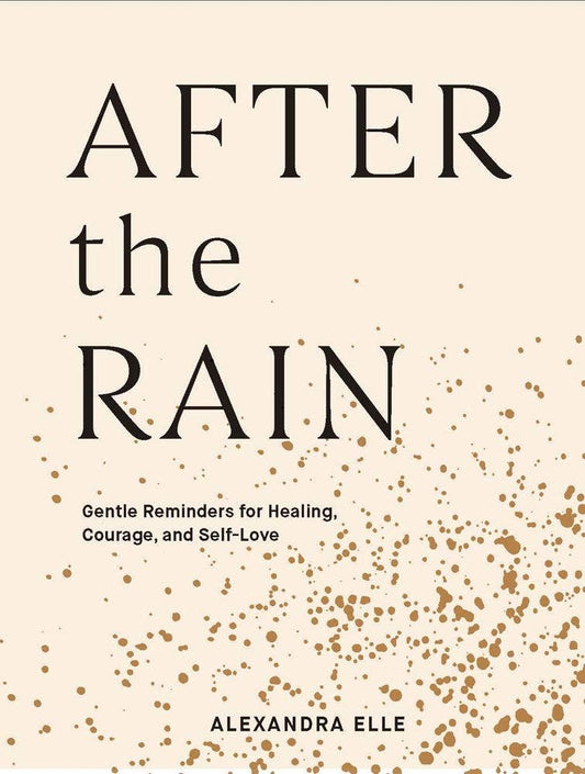 After the Rain by Chronicle Books